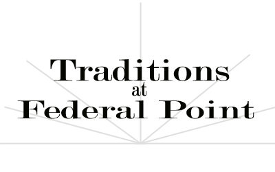 Traditions at Federal Point